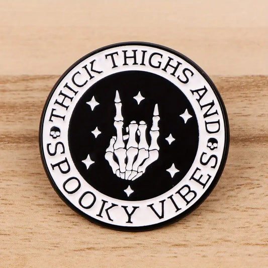 Thick Thighs & Spooky Vibes Enamel Pin