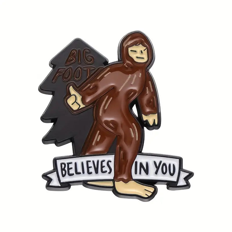 They Believe in You Enamel Pins