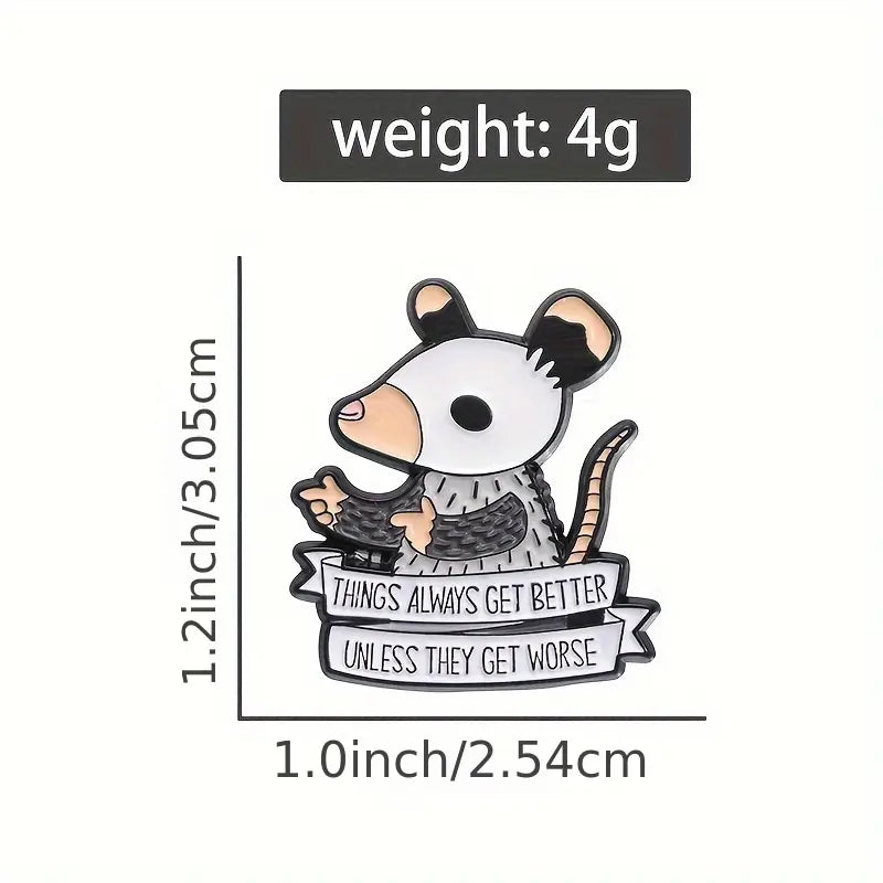 Things Always get Better… Enamel Pin