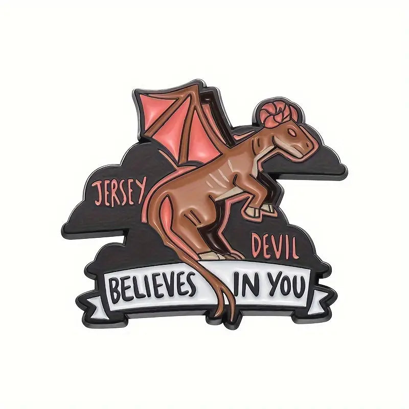 They Believe in You Enamel Pins