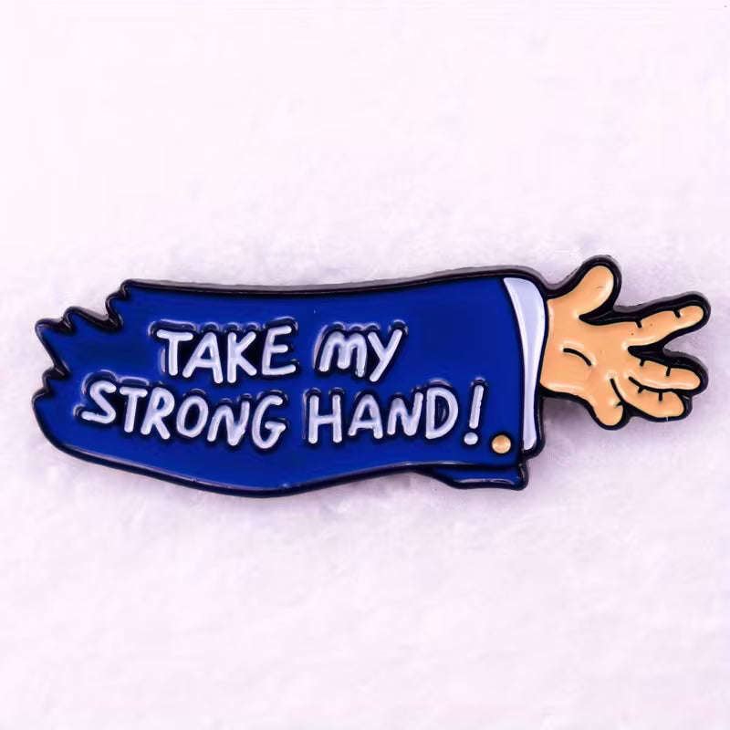 Take My Strong Hand!