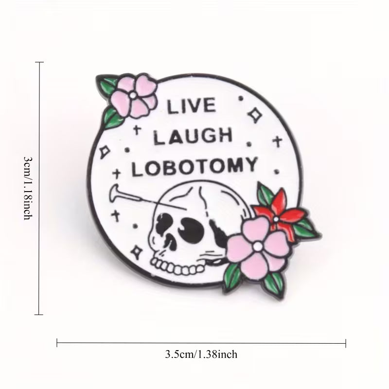 Live Laugh Lobotomy