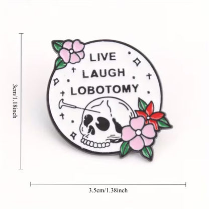 Live Laugh Lobotomy