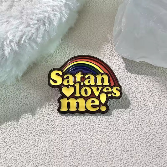 Satan Loves Me! Enamel Pin