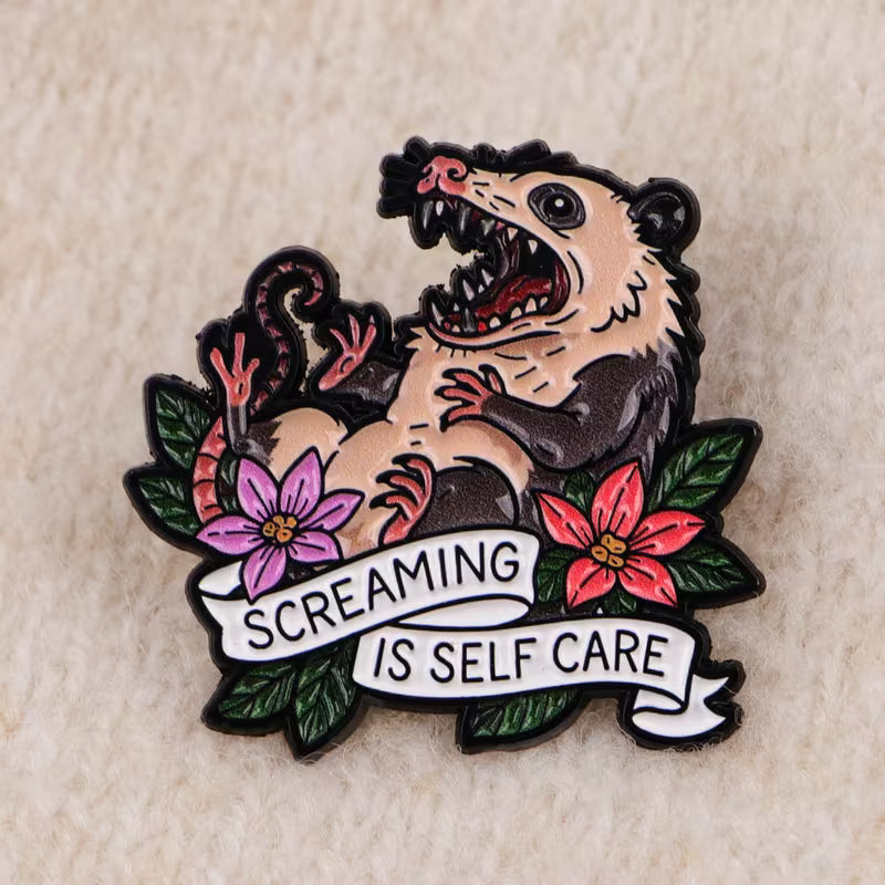 Screaming is Self Care