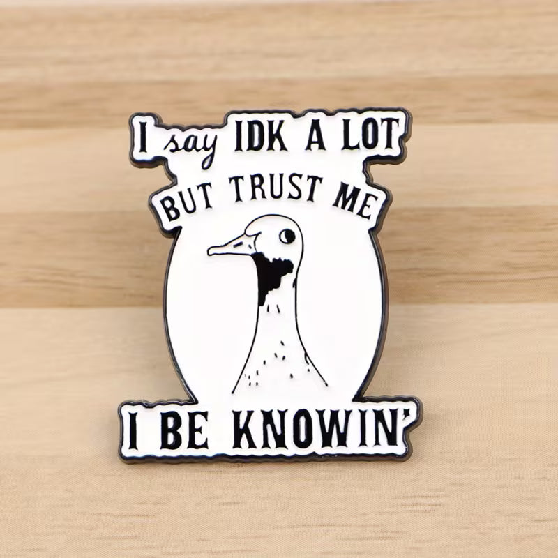 I Be Knowin'